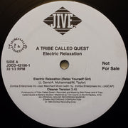 A Tribe Called Quest ‎– Electric Relaxation (Relax Yourself Girl) [VINTAGE]