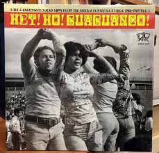Hey! Ho! Guaguanco!