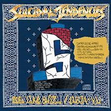 Suicidal Tendencies - Controlled By Hatred / Feel Like Shit...deja Vu