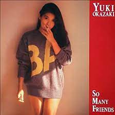 Yuki Okazaki - So Many Friends