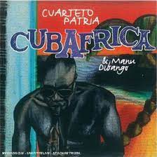 Manu Dubango & El Cuarteto Patria - Cubafrica [RSDJUNE21]
