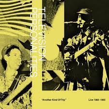 Television Personalities - Another Kind of Trip [RSDJULY21]