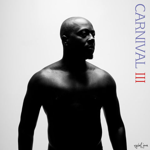 Wyclef Jean - Carnival III