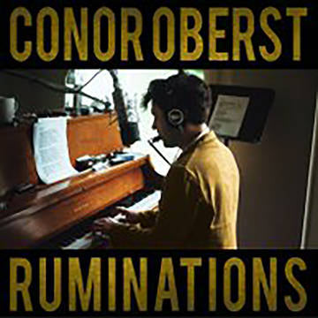 Conor Oberst - Rumination (Expanded Edition) [RSDJUNE21]