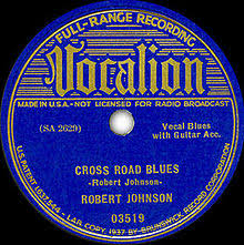 Robert Johnson - Cross Road Blues