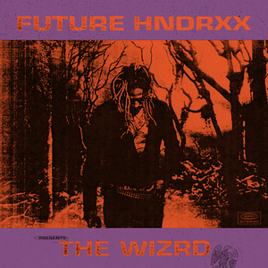 Future- Hndrxx