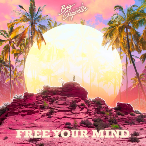 Big Gigantic - Free Your Mind [COLORED VINYL]