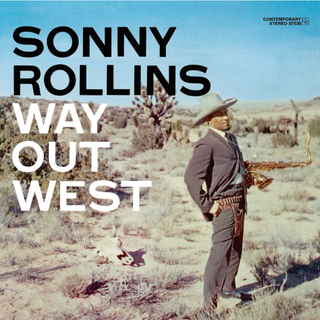 Sonny Rollins - Way Out West [Import]