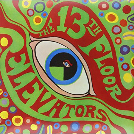 The 13th Floor Elevators - Psychedelic Sounds Of