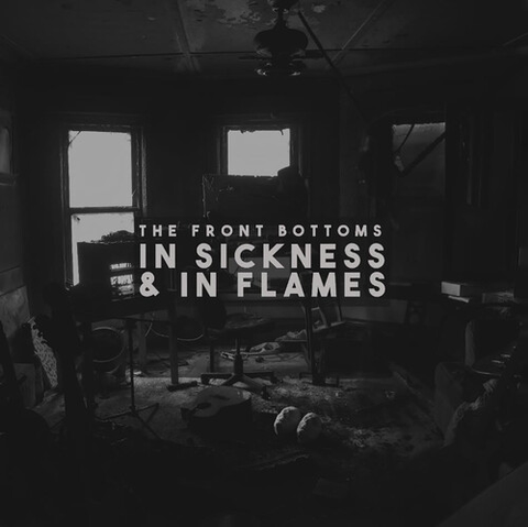The Front Bottoms - In Sickness & In Flames [Indie Exclusive - Colored Vinyl]