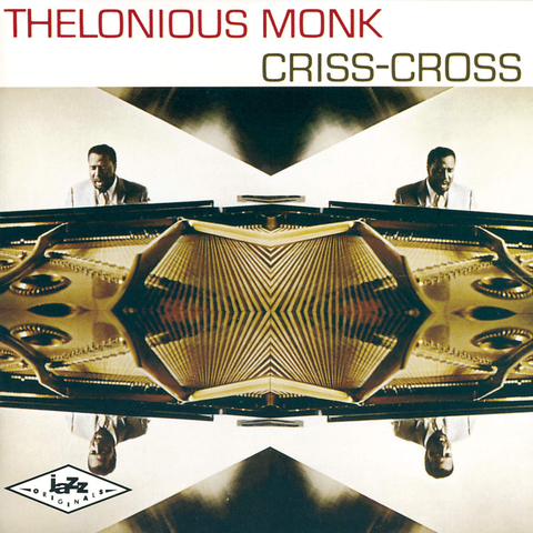 Thelonious Monk - Criss-Cross