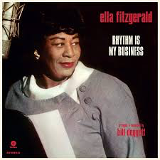 Ella Fitzgerald - Rhythm Is My Business [Import]