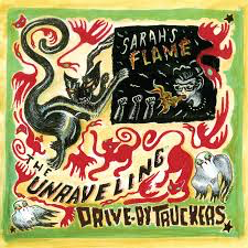Drive-By Truckers - The Unraveling 7" [RSDAUG20]