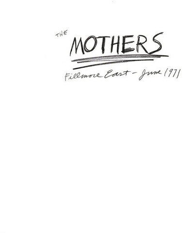 Frank Zappa & The Mothers - Live At Fillmore East, June 1971 [50th Anniversary] (Anniversary Edition)