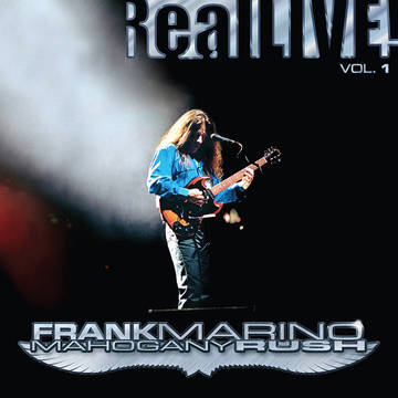 Frank Marino & Mahogany Rush - Real Live! Vol. 1 [RSDOCT20]