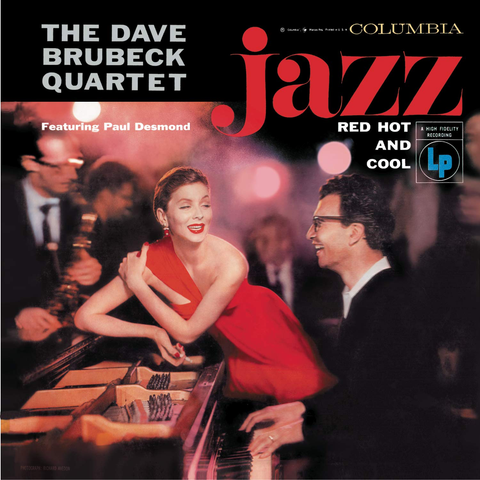 The Dave Brubeck Quartet - Jazz: Red Hot And Cool