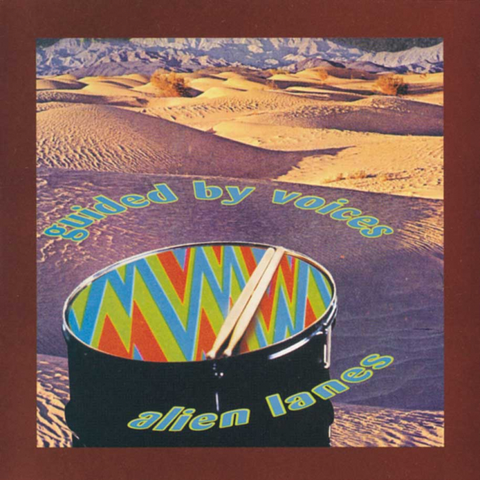 Guided By Voices - Alien Lanes