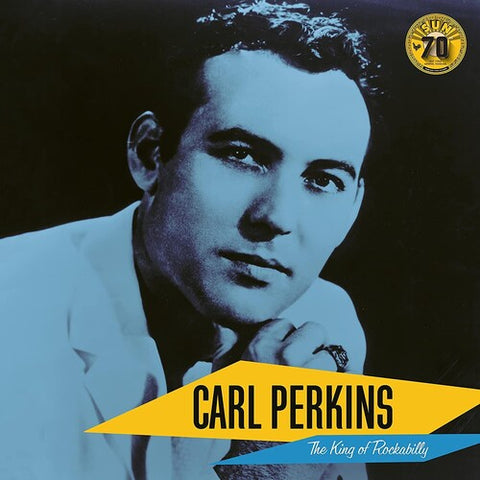 Carl Perkins: The King of Rockabilly (Sun Records 70th Anniversary)