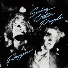 Foxygen -Seeing Other People