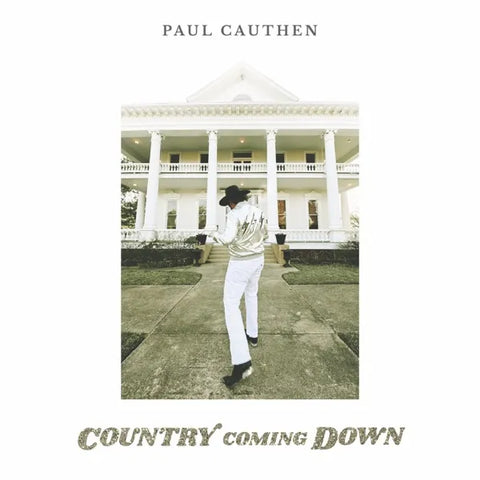 Paul Cauthen - Country Going Down
