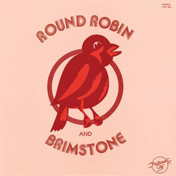 Round Robin and Brimstone - Round Robin and Brimstone [RSDJUNE21]
